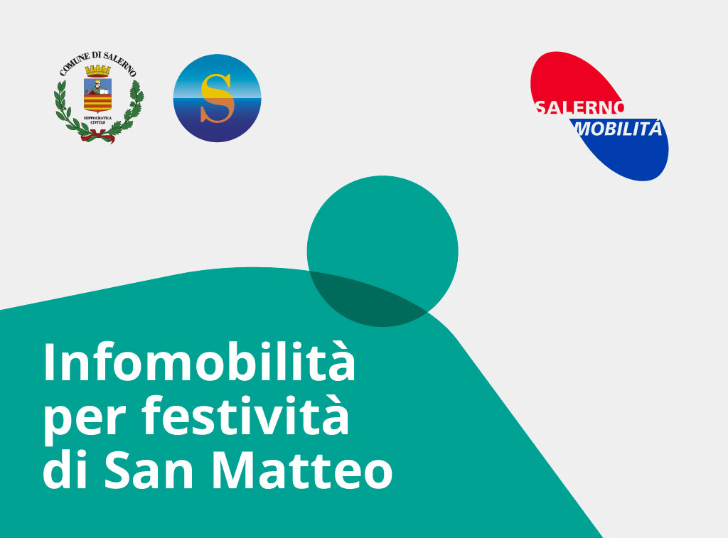 Infomobilità per festività di San Matteo 2022